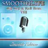 Smooth4Lyfe - Hip Hop & RnB Beats VIII (Smooth Edition)
